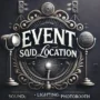 Event Sud location, location sonorisation, location éclairage, location photobooth